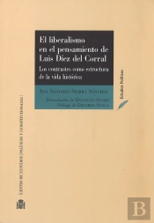 El Liberalismo En El Pensamiento De Luis Díez Del Corral