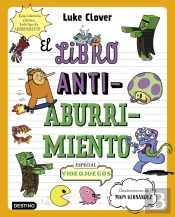 El Libro Antiaburrimiento. Especial Videojuegos