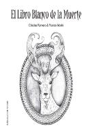 El Libro Blanco De La Muerte (N.E.)