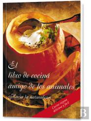 El Libro De Cocina Amigo De Los Animales