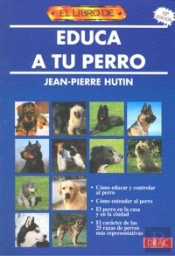 El Libro De Educa A Tu Perro