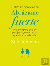 El Libro De Ejercicios De Abrazame Fuerte