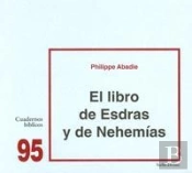 El Libro De Esdras Y De Nehemías