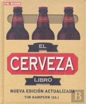El Libro De La Cerveza (2.ª Edición Actualizada)