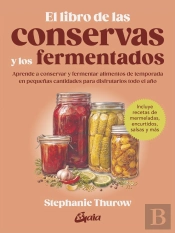 El Libro De Las Conservas Y Los Fermentados
