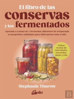 Bertrand.pt - El Libro De Las Conservas Y Los Fermentados