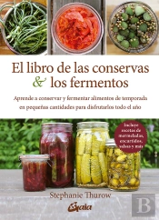 El Libro De Las Conservas Y Los Fermentos