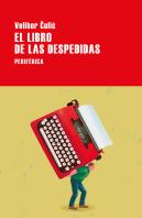 El Libro De Las Despedidas