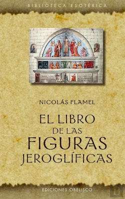 Bertrand.pt - El Libro De Las Figuras Jeroglificas