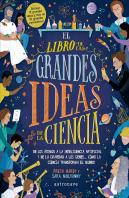 El Libro De Las Grandes Ideas De La Ciencia