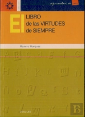El Libro De Las Virtudes De Siempre