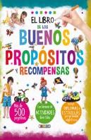 El Libro De Los Buenos Propósitos Y Recompensas