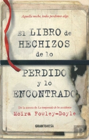 El Libro De Los Hechizos De Lo Perdido Y Lo Encontrado