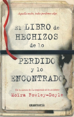 Bertrand.pt - El Libro De Los Hechizos De Lo Perdido Y Lo Encontrado