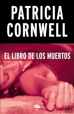 Bertrand.pt - El Libro De Los Muertos (Doctora Kay Scarpetta 15)