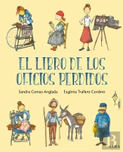 El Libro De Los Oficios Perdidos