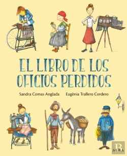 Bertrand.pt - El Libro De Los Oficios Perdidos