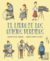 El Libro De Los Oficios Perdidos
