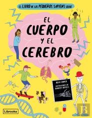 El Libro De Los Pequeños Sapiens Sobre El Cuerpo Y El Cerebr