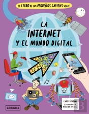 El Libro De Los Pequeños Sapiens Sobre La Internet Y El Mundo Digital