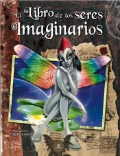 El Libro De Los Seres Imaginarios