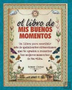 Bertrand.pt - El Libro De Mis Buenos Momentos