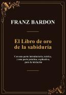 El Libro De Oro De La Sabiduria