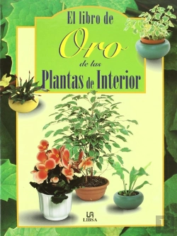 Bertrand.pt - El Libro De Oro De Las Plantas De Interior