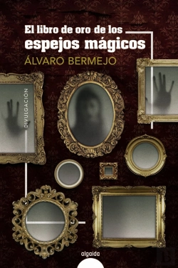 Bertrand.pt - El Libro De Oro De Los Espejos Magicos
