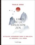 El Libro De Sanacion Zen