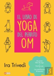 El Libro De Yoga Del Perrito Om