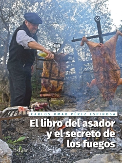 Bertrand.pt - El Libro Del Asador Y El Secreto De Los Fuegos 