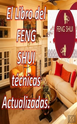 Bertrand.pt - El Libro Del Feng Shui Técnicas Actualizadas