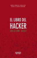 El Libro Del Hacker. Edicion 2022
