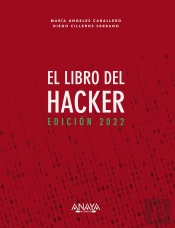 El Libro Del Hacker. Edicion 2022