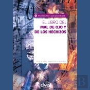 El Libro Del Mal De Ojo Y De Los Hechizos