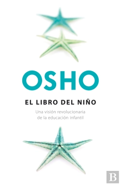 Bertrand.pt - El Libro Del Niño (Fundamentos Para Una Nueva Humanidad)