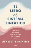 El Libro Del Sistema Linfatico