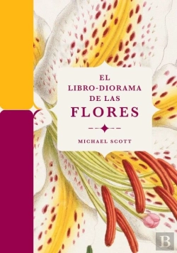 Bertrand.pt - El Libro-Diorama De Las Flores