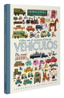 El Libro Mas Divertido De Todos Los Vehiculos
