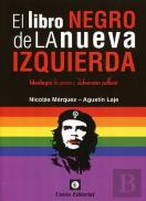 El Libro Negro De La Nueva Izquierda