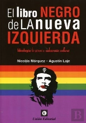 El Libro Negro De La Nueva Izquierda
