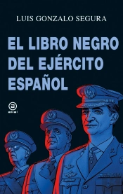 El Libro Negro Del Ejército Español