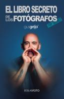El Libro Secreto De Los Fotógrafos
