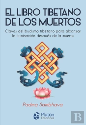 El Libro Tibetano De Los Muertos