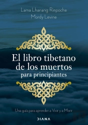 El Libro Tibetano De Los Muertos Para Principiantes