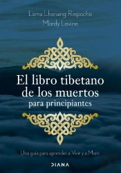 El Libro Tibetano De Los Muertos Para Principiantes