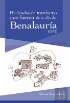 El Libro Y Repartimiento De Las Haciendas Que Fueron De Mori