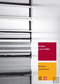Bertrand.pt - El Libro Y Sus Orillas