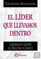 El Líder Que Llevamos Dentro